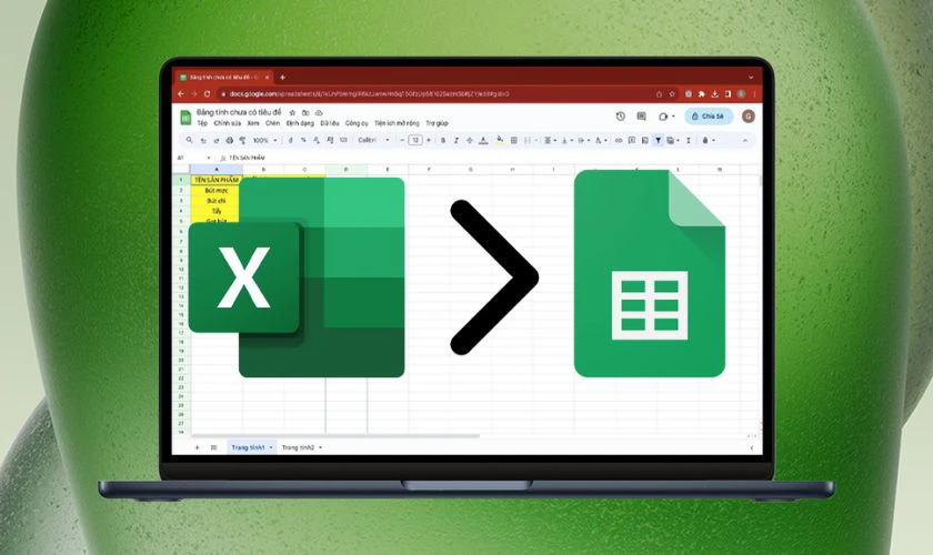 Lưu ý trong cách đưa file Excel lên Google Sheet