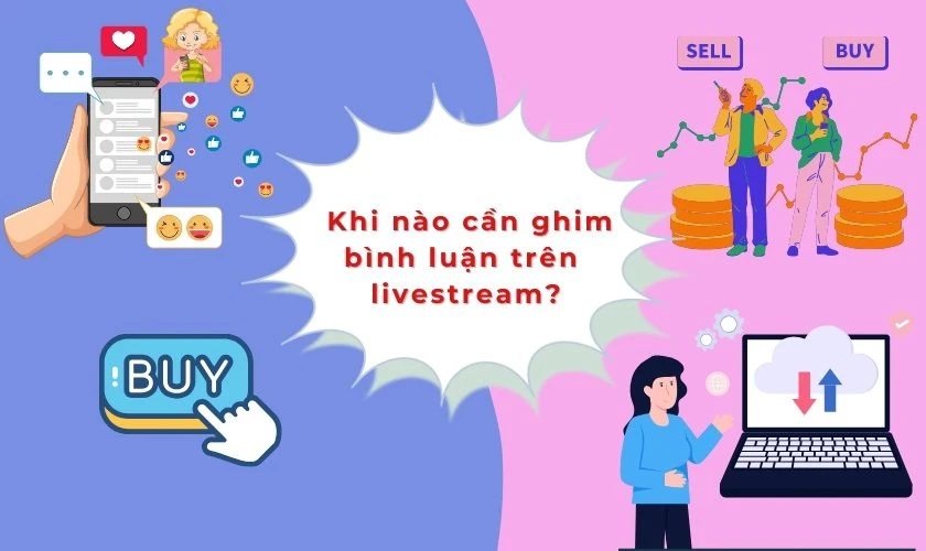 Khi n&agrave;o cần ghim b&igrave;nh luận khi livestream tr&ecirc;n Facebook?&nbsp;