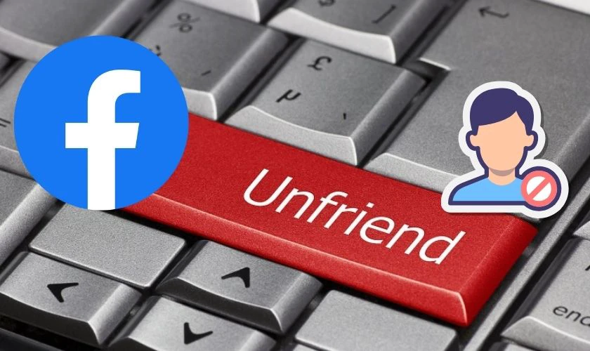 Lưu &yacute; khi hủy kết bạn tr&ecirc;n Facebook