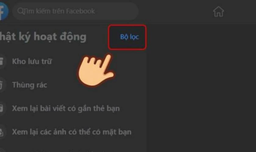 Ở g&oacute;c tr&aacute;i, bạn h&atilde;y chọn Bộ lọc
