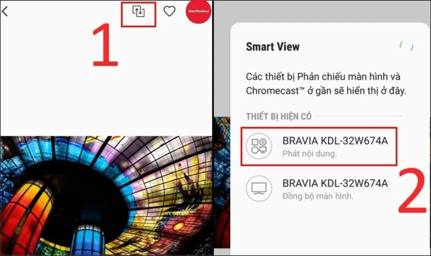 Chọn tivi m&agrave; bạn muốn kết nối để ph&aacute;t nội dung