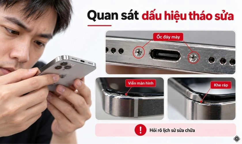 Kiểm tra tình trạng máy có từng tháo sửa hay chưa