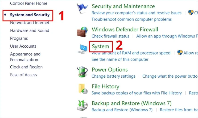 Chọn System and Security, sau đ&oacute; tiếp tục chọn System