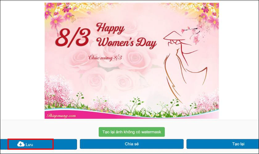 Nhấp vào nút Xem trước để xem trước thiệp, nhấp Lưu để tải xuống