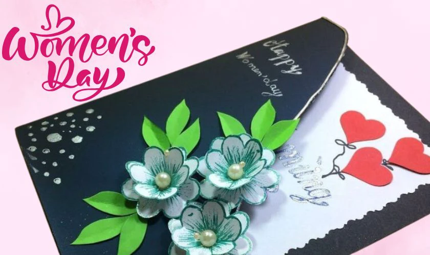 Cách làm thiệp 8/3 đẹp nhất tặng người yêu, bạn gái, vợ