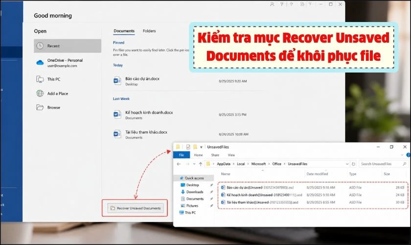 Có cách lấy lại file Word chưa lưu, bị lưu đè hoặc đã xóa không?