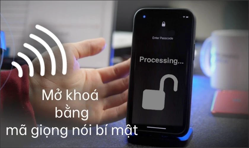 Mở khóa iPhone bằng giọng nói có an toàn không?