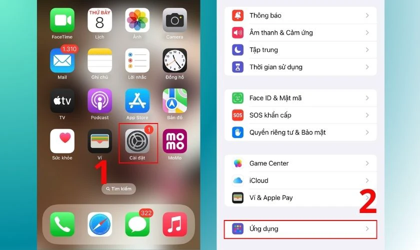 Truy cập vào Cài đặt trên màn hình chính iPhone, chọn mục Ứng dụng