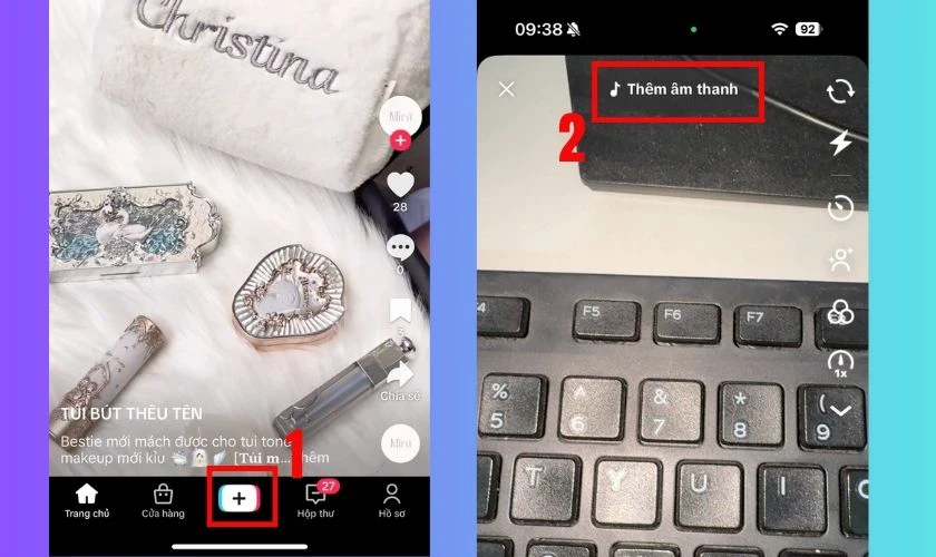 C&aacute;ch quay TikTok với nhạc nền hoặc &acirc;m thanh sẵn c&oacute;