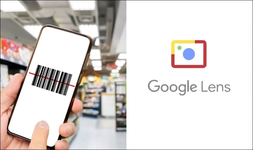 Google Lens cũng l&agrave; c&aacute;ch qu&eacute;t m&atilde; vạch nhiều người lựa chọn