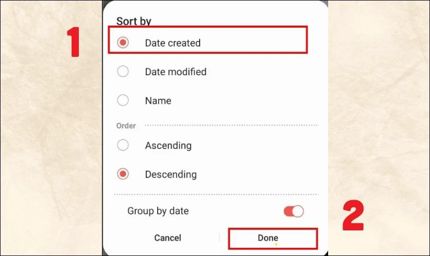 Cuối c&ugrave;ng, chọn Date created để ảnh hiển thị theo tr&igrave;nh tự thời gian rồi chọn Done