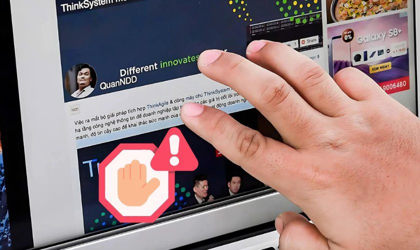 Hạn chế chạm tay trực tiếp v&agrave;o m&agrave;n h&igrave;nh để tr&aacute;nh hư hại