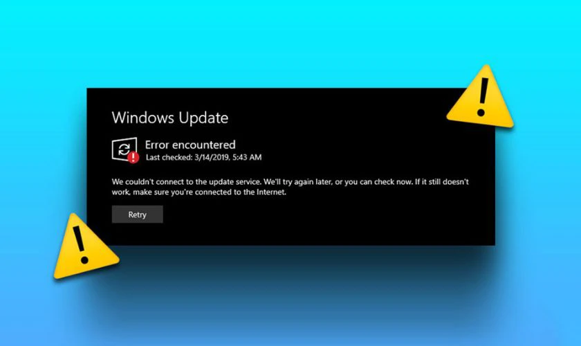 Lỗi ph&aacute;t sinh từ qu&aacute; tr&igrave;nh cập nhật Windows