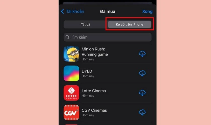 Chọn mục Kh&ocirc;ng c&oacute; tr&ecirc;n iPhone sẽ thấy c&aacute;c ứng dụng đ&atilde; x&oacute;a trước đ&oacute;