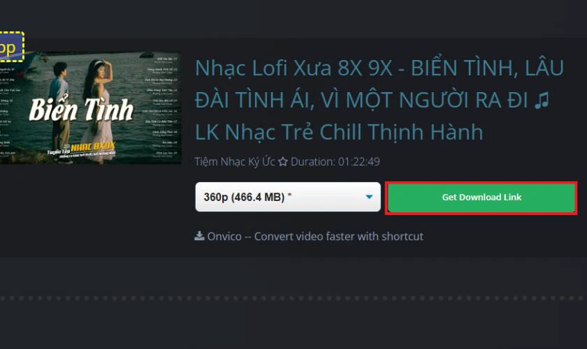 T&ugrave;y chọn định dạng mong muốn rồi nhấn Get Download Link rồi nhấn Download video