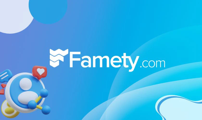 Famety l&agrave; một nền tảng tiếp thị mạng x&atilde; hội