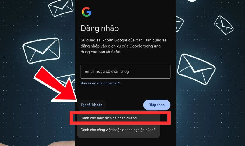 Tạo tài khoản và chọn Dành cho mục đích cá nhân của tôi