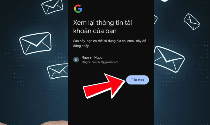 Kiểm tra lại thông tin rồi đến bước tiếp theo