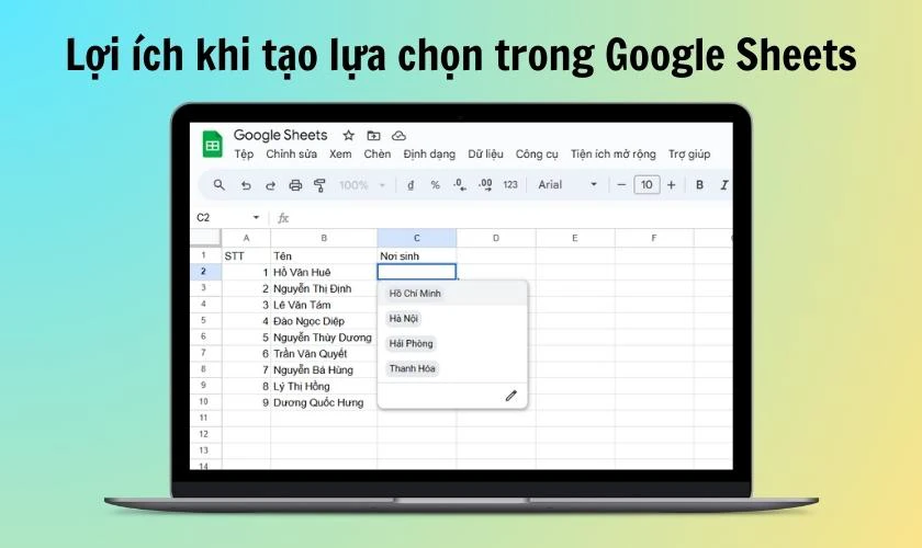 Lợi &iacute;ch khi tạo drop list trong Google Sheets