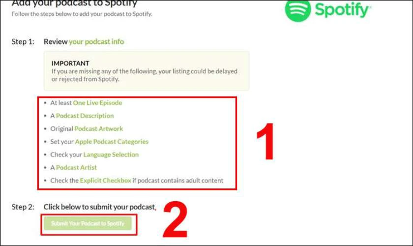 Bạn click chuột v&agrave;o n&uacute;t Submit Your Podcast Spotify