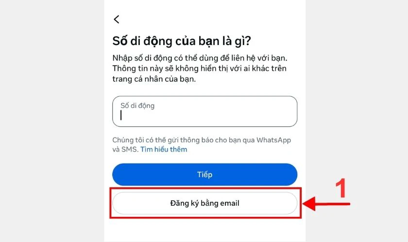 Chọn Đăng k&yacute; bằng email thay v&igrave; nhập số điện thoại