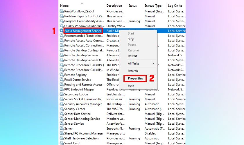 Nhấp chuột phải v&agrave;o Radio Management Service v&agrave; chọn Properties