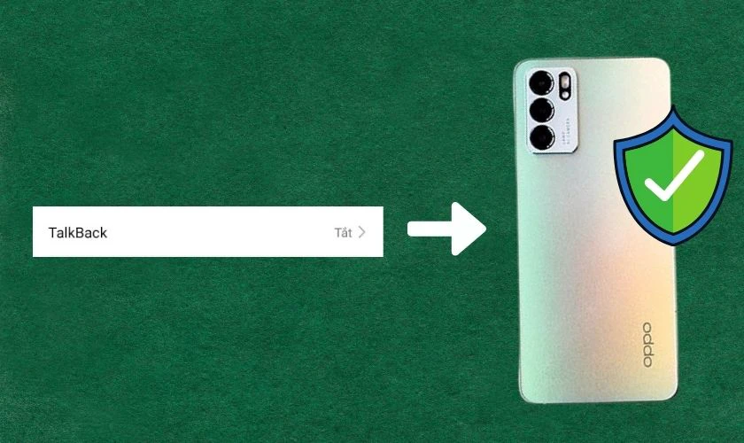 Khi n&agrave;o n&ecirc;n tắt quyền trợ năng tr&ecirc;n OPPO