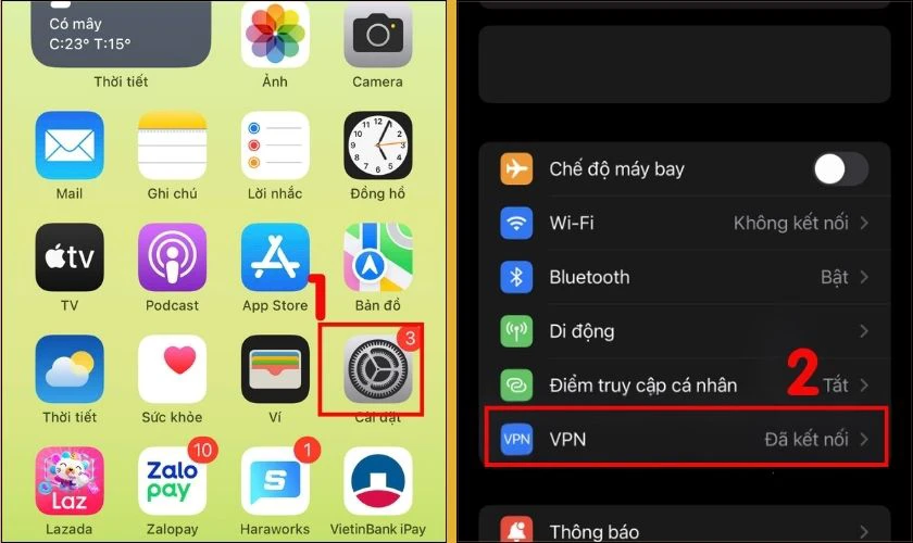 Mở C&agrave;i đặt iPhone, rồi nhấn chọn VPN