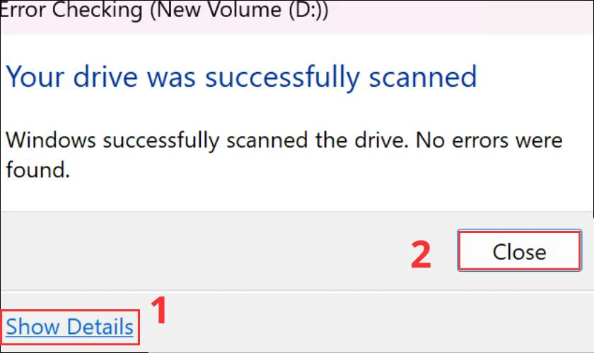 Sử dụng công cụ có sẵn Windows CHKDSK Tool để test ổ cứng laptop