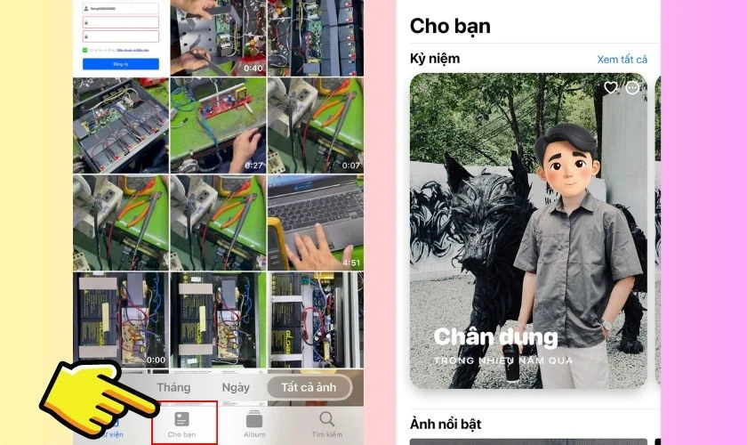 Mở ứng dụng Ảnh, sau đó chọn mục Cho bạn