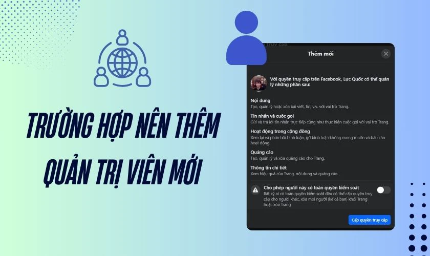Những trường hợp cần th&ecirc;m quản trị vi&ecirc;n cho Fanpage