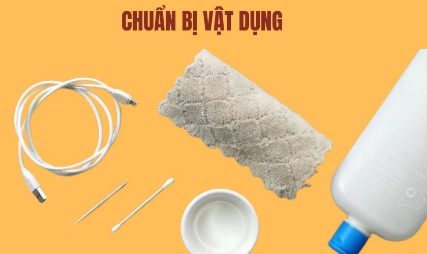 Chuẩn bị một số dụng cụ vệ sinh điện thoại chuy&ecirc;n dụng để đảm bảo an to&agrave;n linh kiện