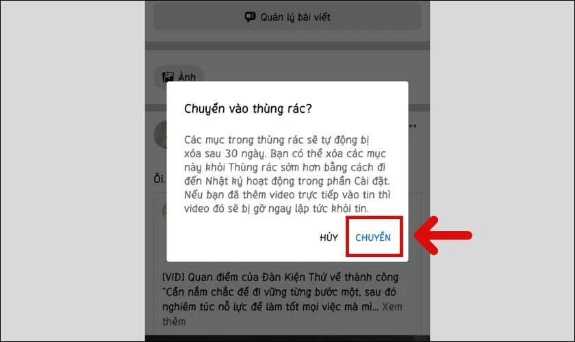 Nhấn vào Chuyển để xác nhận xóa bài viết