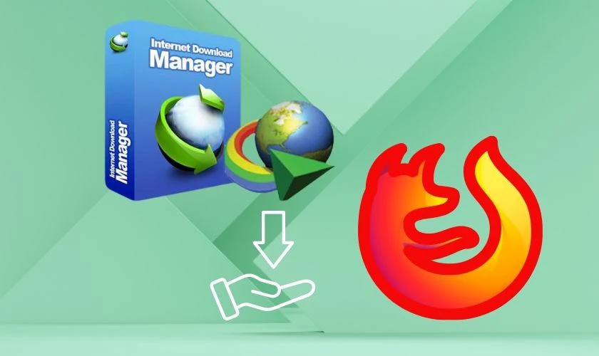C&agrave;i IDM cho Firefox c&oacute; cần thiết kh&ocirc;ng?