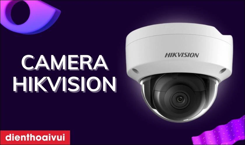 Camera Hikvision