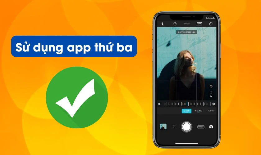 Dùng app bên thứ ba để kiểm tra lỗi camera