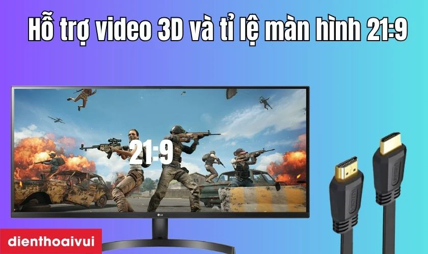 Hỗ trợ video 3D v&agrave; tỉ lệ m&agrave;n h&igrave;nh 21:9