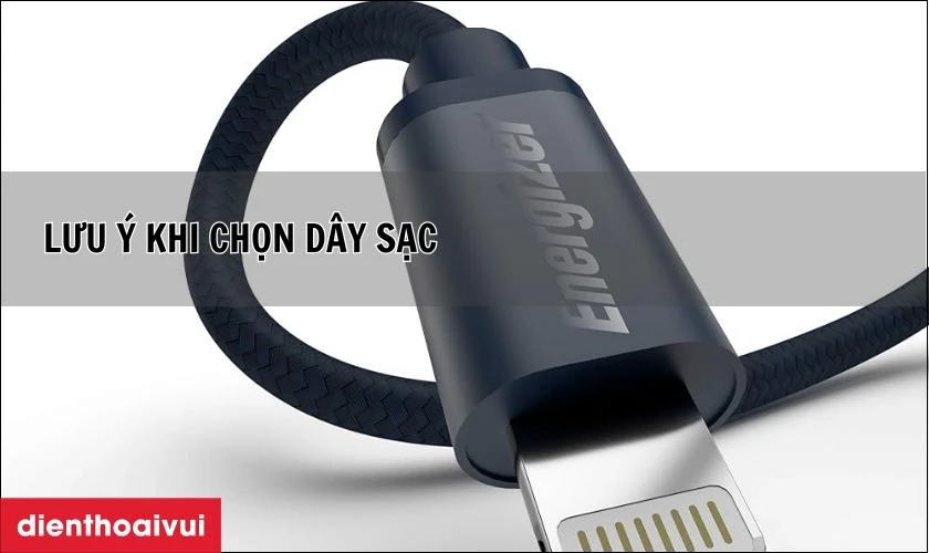 Những lưu &yacute; khi chọn c&aacute;p sạc Energizer