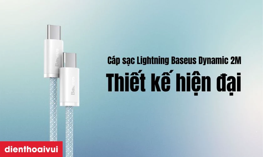 Đặc điểm nổi bật của c&aacute;p sạc Lightning Baseus Dynamic 2M