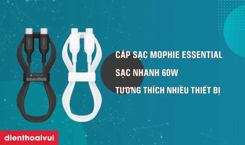 Đặc điểm của c&aacute;p sạc Mophie Essential Type-C to Type-C 60W 1M