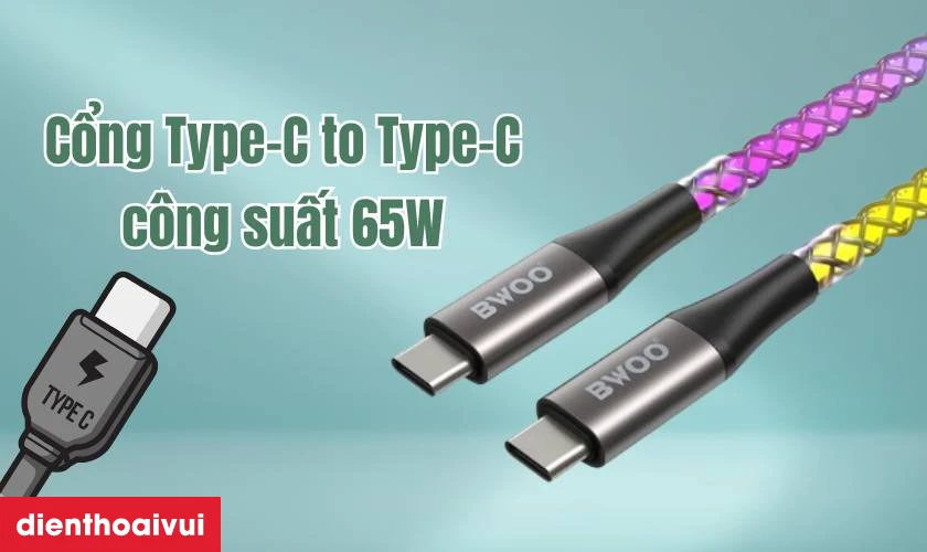 Cổng Type-C to Type-C hỗ trợ c&ocirc;ng suất l&ecirc;n tới 65W