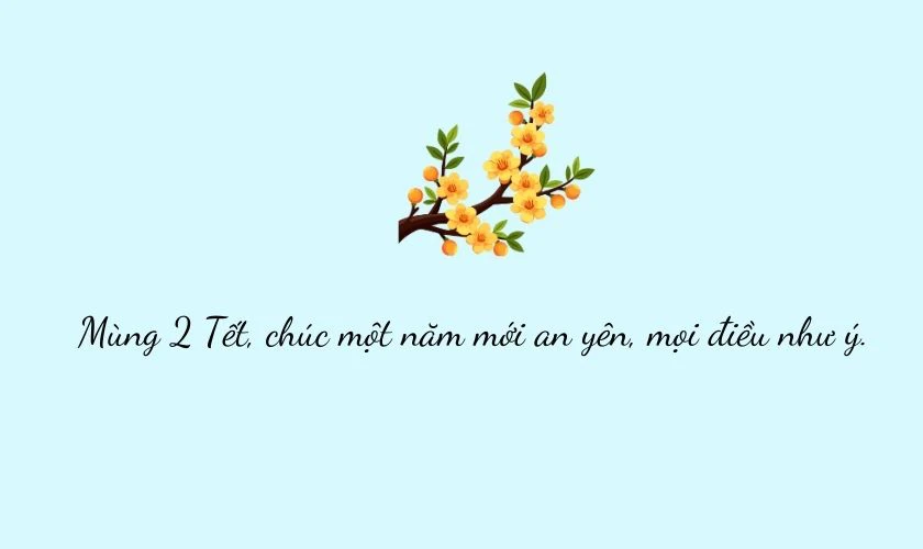STT, Caption mùng 2 Tết 2026 Bính Ngọ hay, ý nghĩa