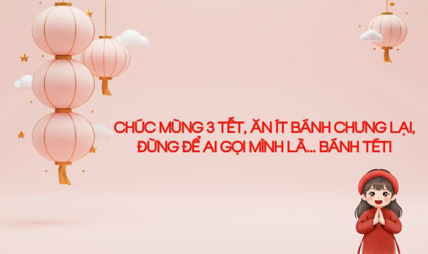 STT mùng 3 Tết 2026 hài hước, dí dỏm