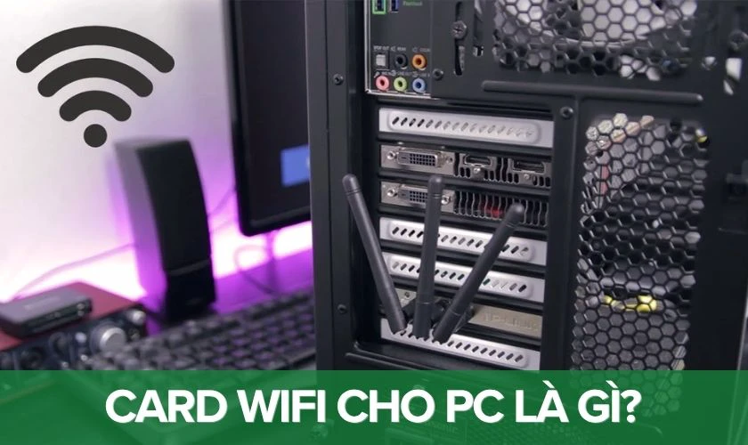 Card WiFi cho PC