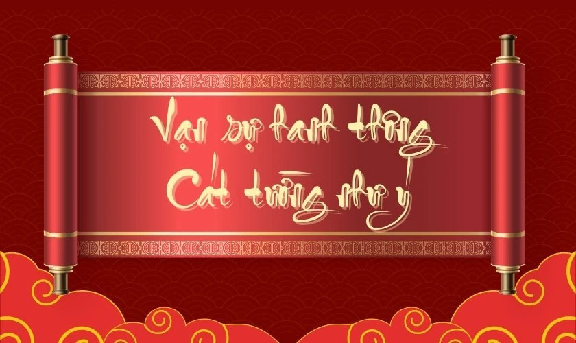 Câu đối Tết chữ Hán mang hàm ý vạn sự hanh thông, thuận lợi