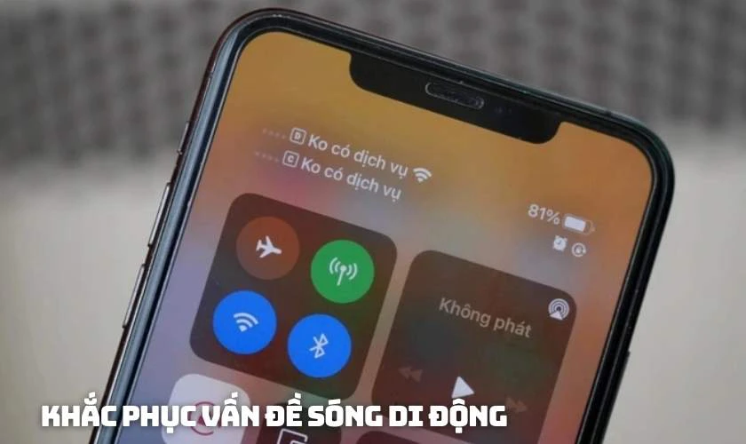 Khắc phục vấn đề s&oacute;ng di động