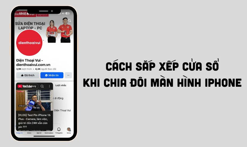Cách sắp xếp cửa sổ khi chia đôi màn hình iPhone
