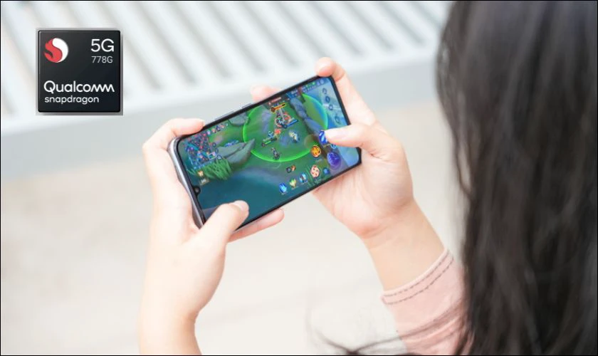 Hiệu suất chơi game của chip Snapdragon 778G có tốt không?