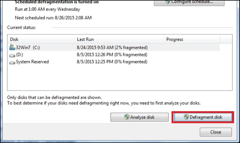 Chọn vào Defragment disk