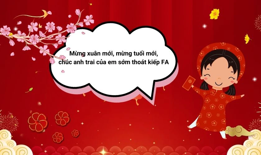 Những câu chúc tết anh trai hài hước, ý nghĩa